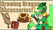 How to Draw Dragon Accessories!