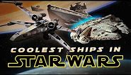 Top 10 Star Wars Starships