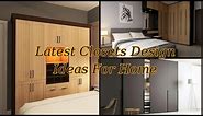 Latest Closets Design Ideas| Wardrobe Design Ideas| Cupboard Design Ideas| DIY Dream Closets Designs