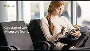 Get started with Microsoft Teams