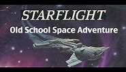 Starflight - Old Old Old School Space Adventure Game