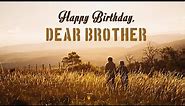 The Best Birthday Wishes for Brother | Happy Bday, Bro!