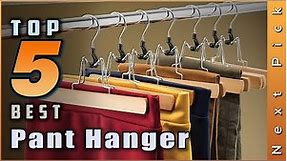 Best Pant Hanger Buying Guide- Top 5 Review [2023]