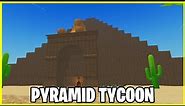 *NEW UPDATE* PYRAMID TYCOON ROBLOX