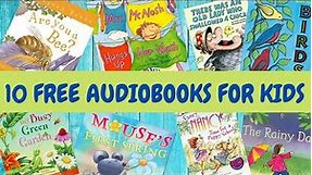 10 Free Audiobooks For Kids! | 30 Minutes of Reading For Kids!