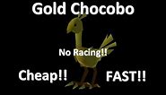 FF7 - How To Get A Gold Chocobo Faster, Sooner & Cheaper Without Racing!