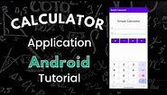 Create a Calculator App in Minutes - Android Studio Tutorial