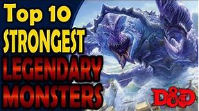 Top 10 Strongest "Legendary" Monsters in D&D