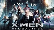 Paint It Black | X-Men Apocalypse