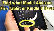 How to Find What Model Amazon Fire HD Tablet or Kindle you have