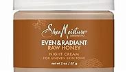 SheaMoisture Even and Radiant Face Cream For Uneven Skin Tone and Dark Spots Night Cream With Raw Honey 2 oz