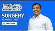 "Surgery" One liners by Dr. Pritesh Singh | Must know for INI-CET - 2023