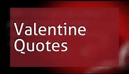 Valentine Quotes For Him
