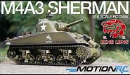 M4A3 Sherman - Heng Long TK6.0 RC Tank - Motion RC Overview