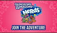 Dungeons & Dragons NERDS Adventuring Party – D&D x Nerds