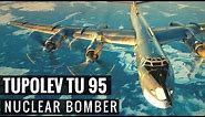 Russian Nuclear Bomber - Tupolev TU 95