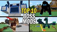Top 10 Best Minecraft Boss Mods