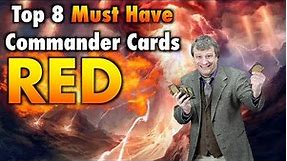 The Top 8 Must Have Red Commander Cards for your Magic: The Gathering Collection