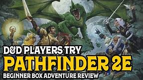 D&D Players Try Pathfinder 2e! Beginner Box Adventure Review