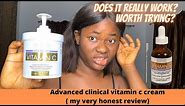 I Tried Advanced clinicals brightening Vitamin c cream | hit or miss? A very honest Review
