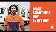Make Someone's Day Every Day – Drive for US Foods!