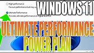 Unlock Ultimate Performance Power Plan In Windows 11