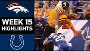 Broncos vs. Colts | NFL Week 15 Game Highlights