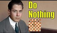 Capablanca Uses the EASIEST Chess Strategy Ever!