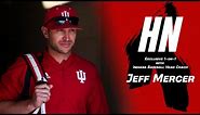 Exclusive: Indiana baseball head coach Jeff Mercer sits down 1-on-1 with The Hoosier Network