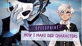 HOW I MAKE MY D&D CHARACTERS | Speedpaint
