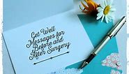 Get Well Messages for Someone Having Surgery