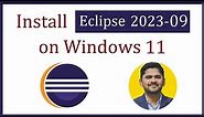 How to install Eclipse IDE 2023-09 on Windows 11 | Amit Thinks