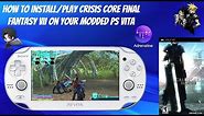 How To Install/Play Crisis Core Final Fantasy VII On Your Modded PS Vita! [Adrenaline]