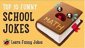 Top 10 Funny School Jokes - Dad Jokes & Kids Jokes