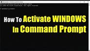 How to activate Windows in Command Prompt?