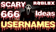 666 Scary Roblox Usernames Ideas (October 2022) | Untaken, New, Unique