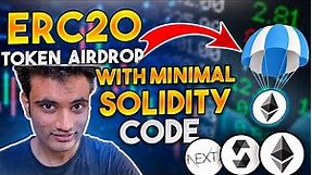 Easy ERC20 token airdrop using OpenZeppelin Contract Wizard | Create an ERC20 token easily 🔥