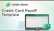 Credit Card Payoff Calculator Excel Template Step-by-Step Video Tutorial by Simple Sheets