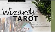 The Wizards Tarot (with commentary by Barbara Moore)