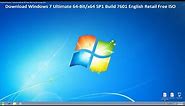 Download Windows 7 Ultimate 64-Bit/x64 SP1 Build 7601 Free ISO