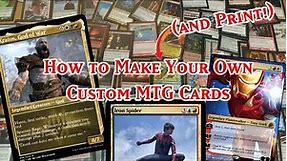 How To Make (And Print) Your Own Custom MTG Cards!
