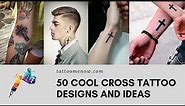 50 Cool Cross Tattoo Designs and Ideas
