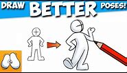 How To Draw BETTER Cartoon Poses! (SO EASY!)