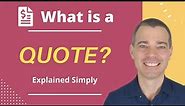What is a Quote, Price Quote or Sales Quote in Business?