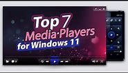 Top 7 Best Media Players for windows ( 2023 - 2022 ) أفضل برامج لتشغيل الفيديو علي الكمبيوتر