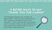 9 Better Ways to Say "Thank You for Caring"