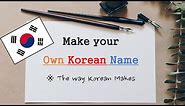 Make Korean Name with Meaning Inside💕 (Girl's Episode)