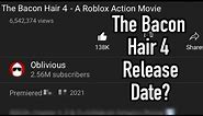 The Bacon Hair 4 Release Date? (leak?)
