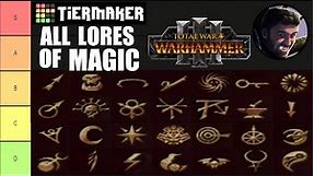 All LORES OF MAGIC Tier List for Warhammer 3
