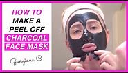 DIY Charcoal Peel Off Face Mask (Using Safe Ingredients And NO Glue!)